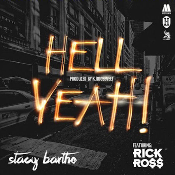 Stacy-Barthe-Hell-Yeah