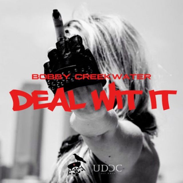 bobby-creekwater-deal-wit-it