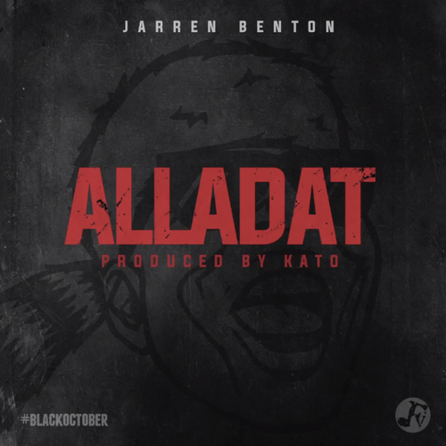 jarren-benton-alladat