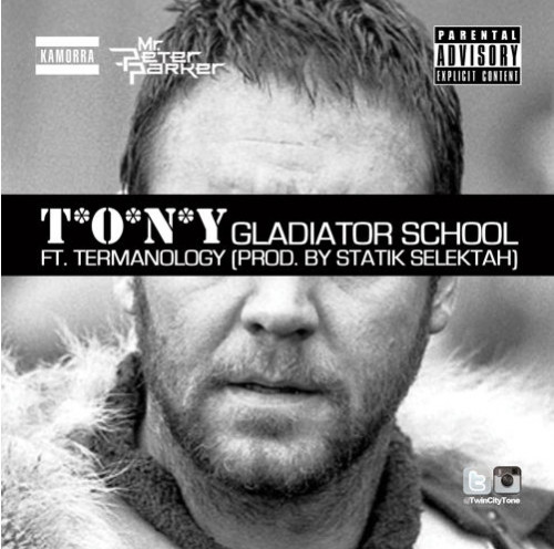 T.O.N.Y.-ft.-Termanology-Gladiator-School-Prod.-Statik-Selektah-1-500x496