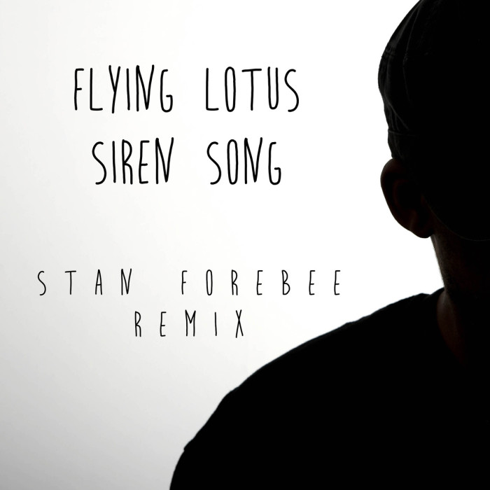 flying-lotus-stan-forebee-siren-remix-lead-e1431142384141
