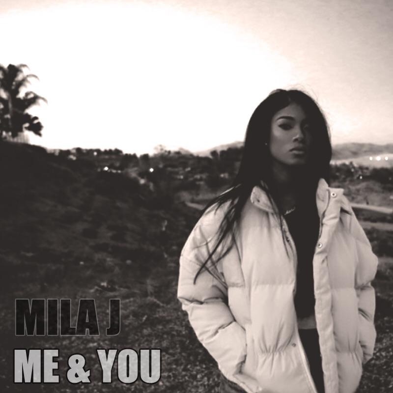 mila-j-me-and-you-new-song