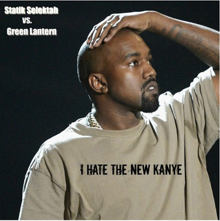 i-hate-the-new-kanye-statik-selektah-vs-green-lantern-mix